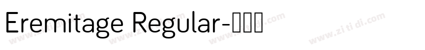 Eremitage Regular字体转换